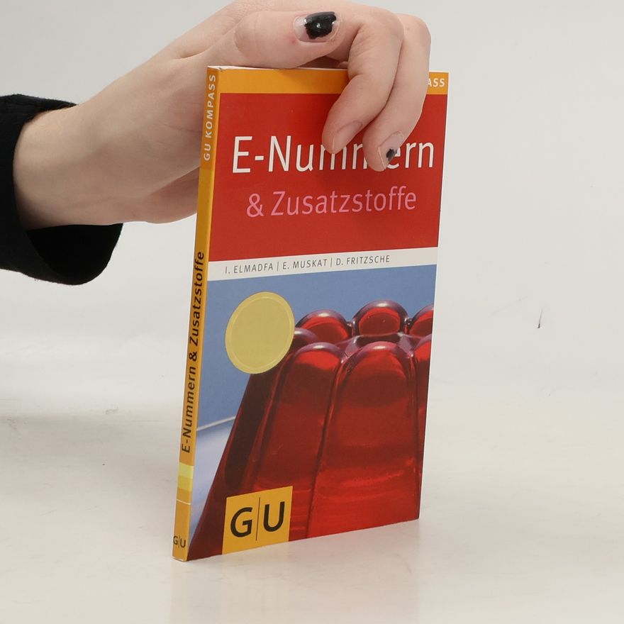 Ibrahim Elmadfa E-Nummern & Zusatzstoffe