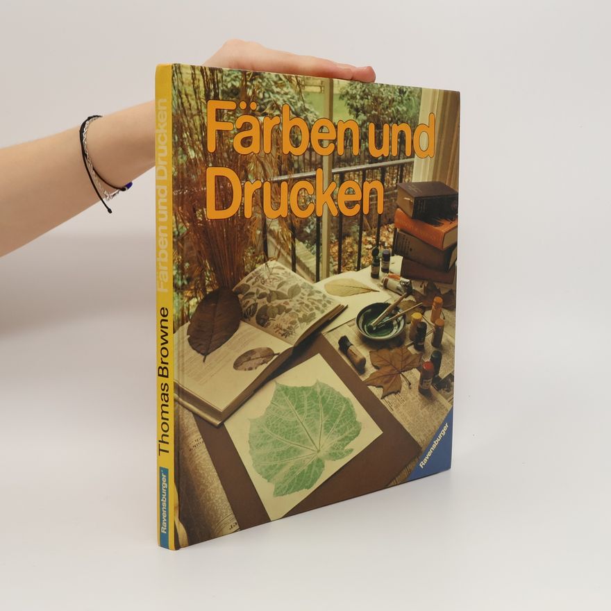 Thomas Browne Färben und Drucken