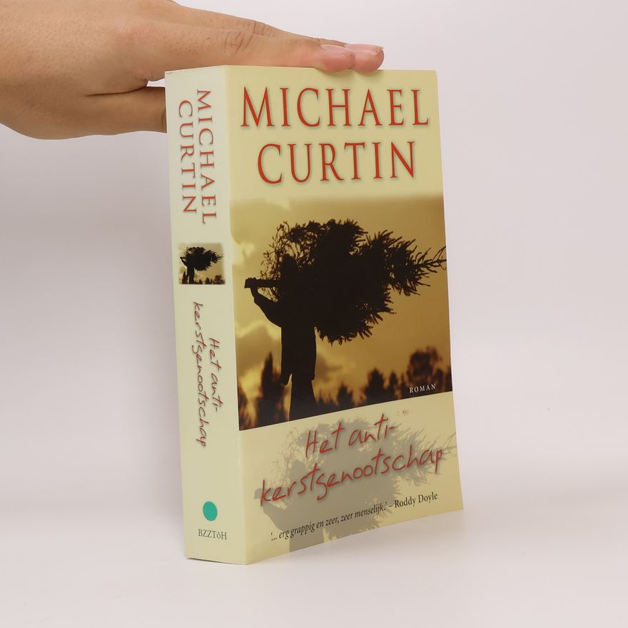 Michael Curtin Het anti-kerstgenootschap