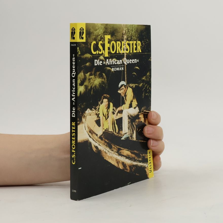 C. S. Forester Die African Queen