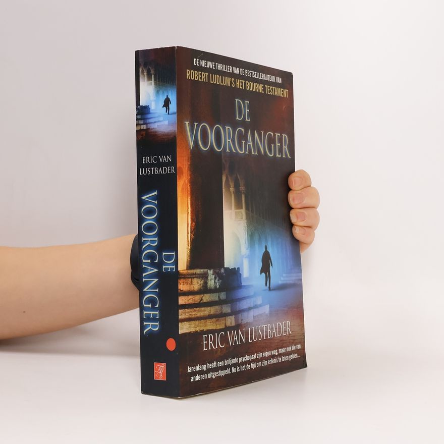 Eric Van Lustbader De voorganger - druk 1