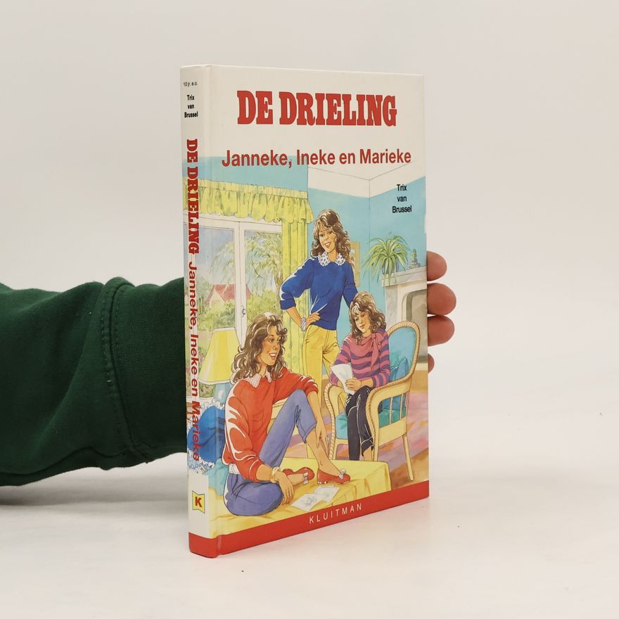 Kolektív autorov De drieling Janneke, Ineke en Marieke