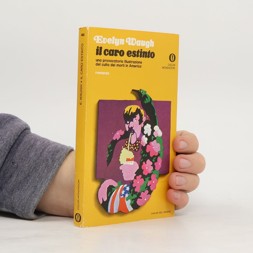 Evelyn Waugh Il caro estinto