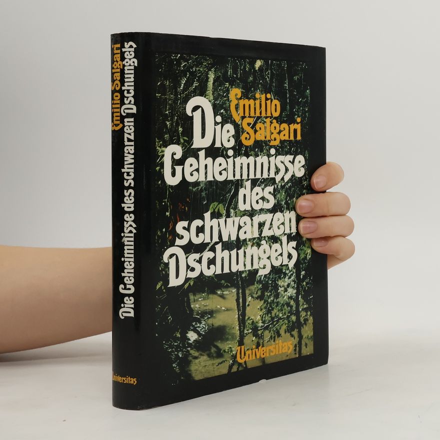 Emilio Salgari Die Geheimnisse des schwarzen Dschungels
