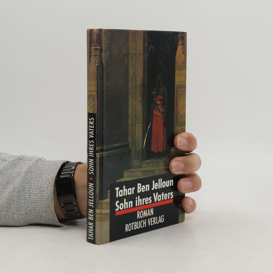 Tahar Ben Jelloun Sohn ihres Vaters