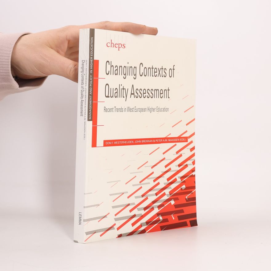 Peter A.M. Maassen Management and Policy in Higher Education: Changing Contexts of Quality Assessment