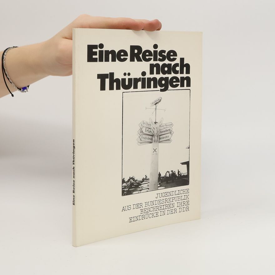 Kolektiv autorů Eine Reise nach Thüringen