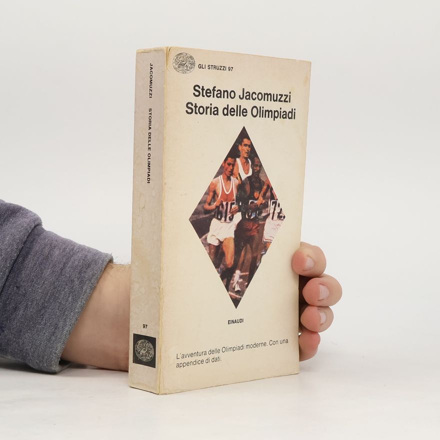Stefano Jacomuzzi Storia delle olimpiadi
