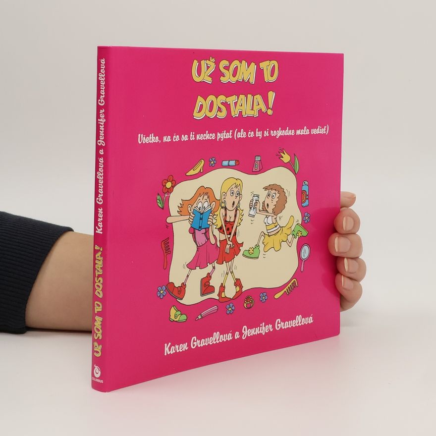Karen Gravellová Už som to dostala!