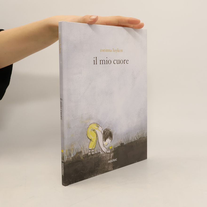 Corinna Luyken Il mio cuore