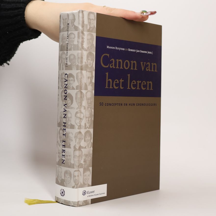 Peter Robert Jan Simons Canon van het leren - 50 concepten en hun grondleggers