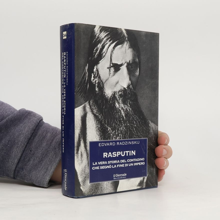 Edvard Stanislavovič Radzinskij Rasputin