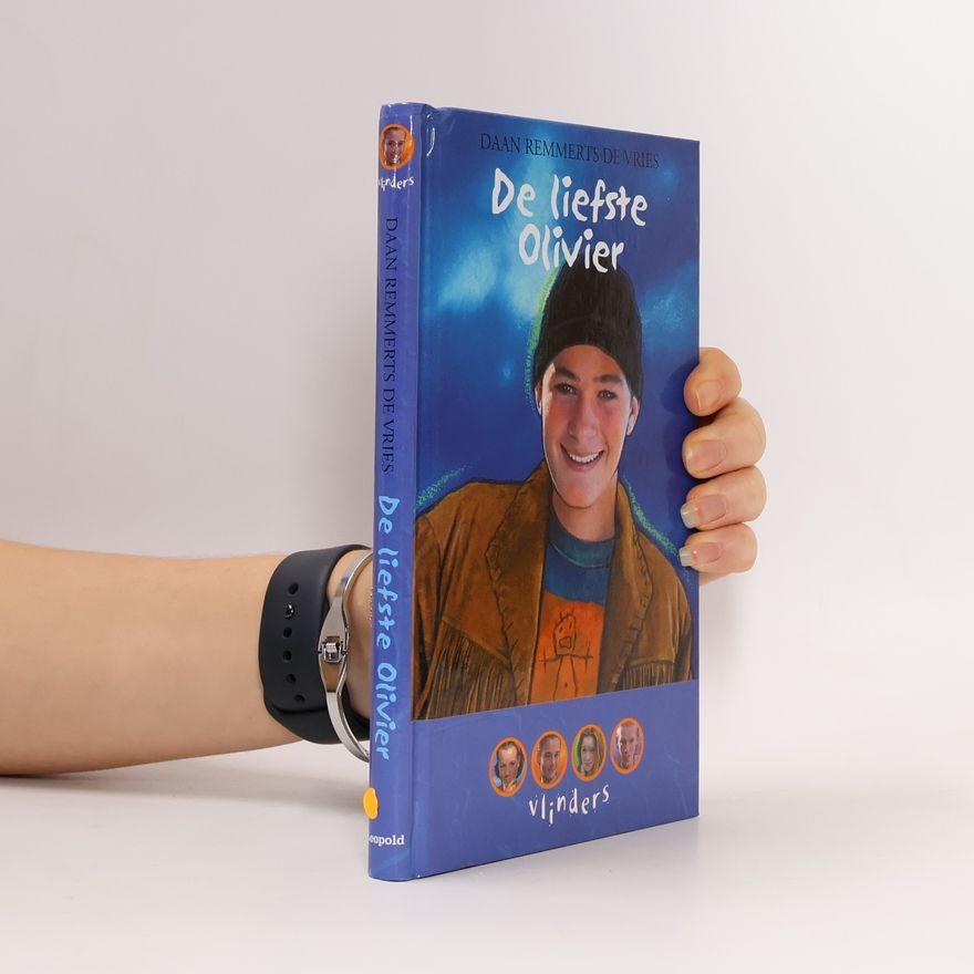 Daan Remmerts de Vries Vlinders: De liefste Olivier