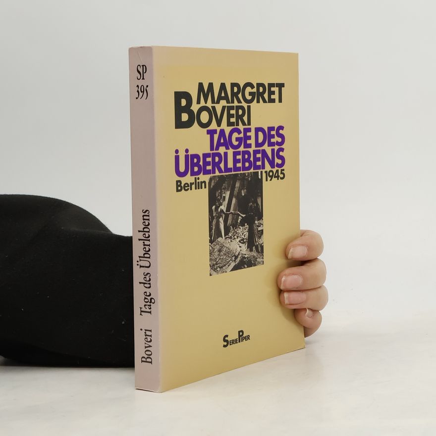 Margret Boveri Tage des Überlebens