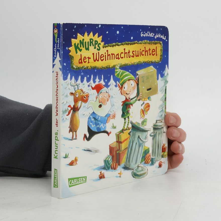 Günther Jakobs Knurps, der Weihnachtswichtel