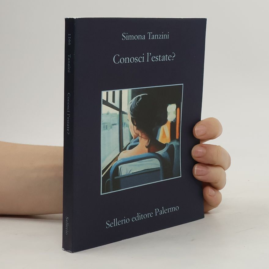 Simona Tanzini La memoria: Conosci l'estate?