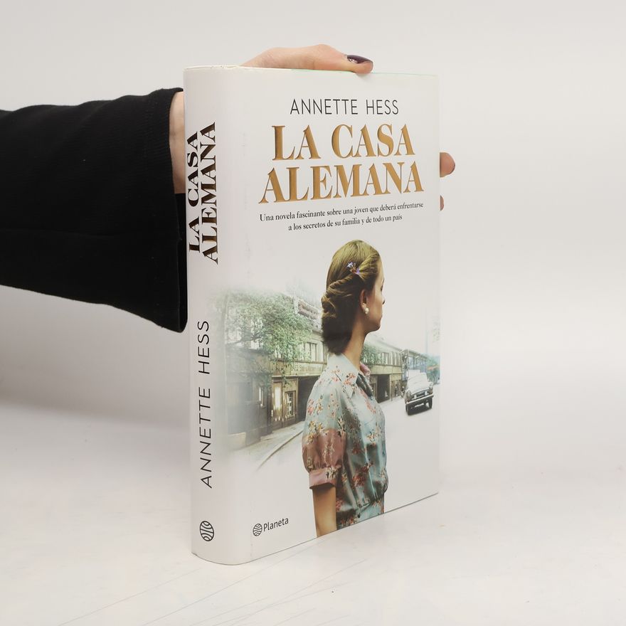 Annette Hess La casa alemana