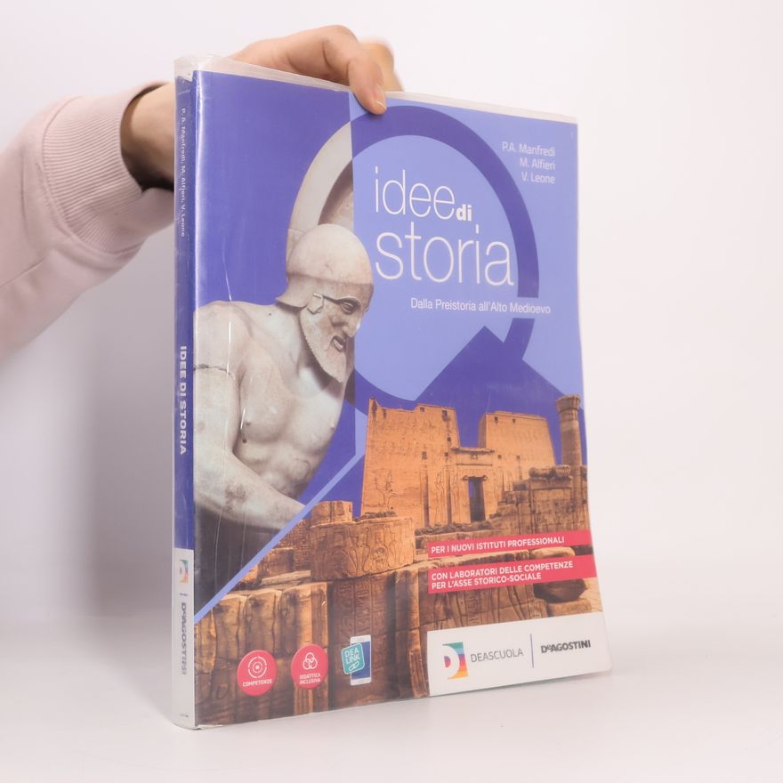 V. Leone Idee di storia: Dalla Preistoria all’Alto Medioevo