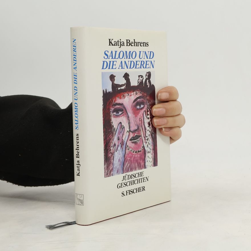 Katja Behrens Salomo und die anderen