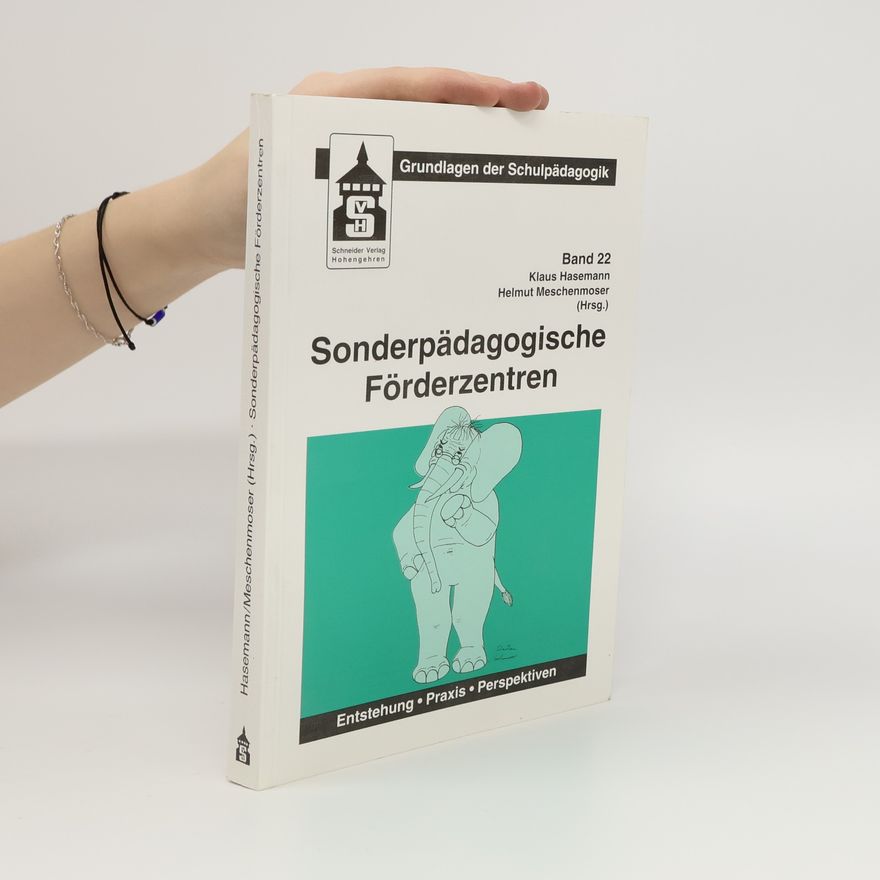 Marina Gohde Grundlagen der Schulpädagogik - 22: Sonderpädagogische Förderzentren