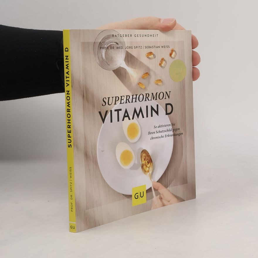 Jörg Spitz Superhormon Vitamin D