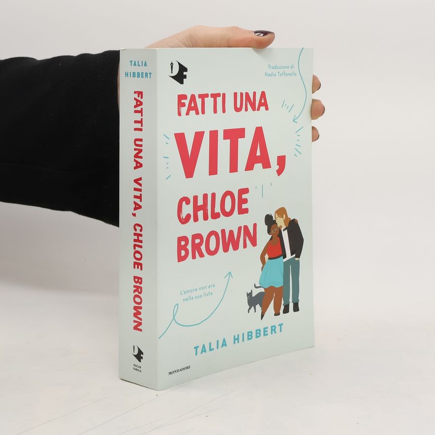 Nadia Toffanello Oscar fantastica fabula: Fatti una vita, Chloe Brown