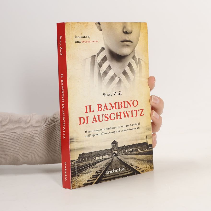 Suzy Zail Il bambino di Auschwitz