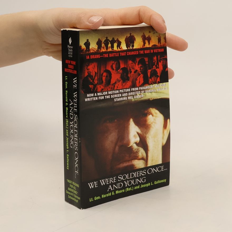 Hal Moore We Were Soldiers Once...and Young