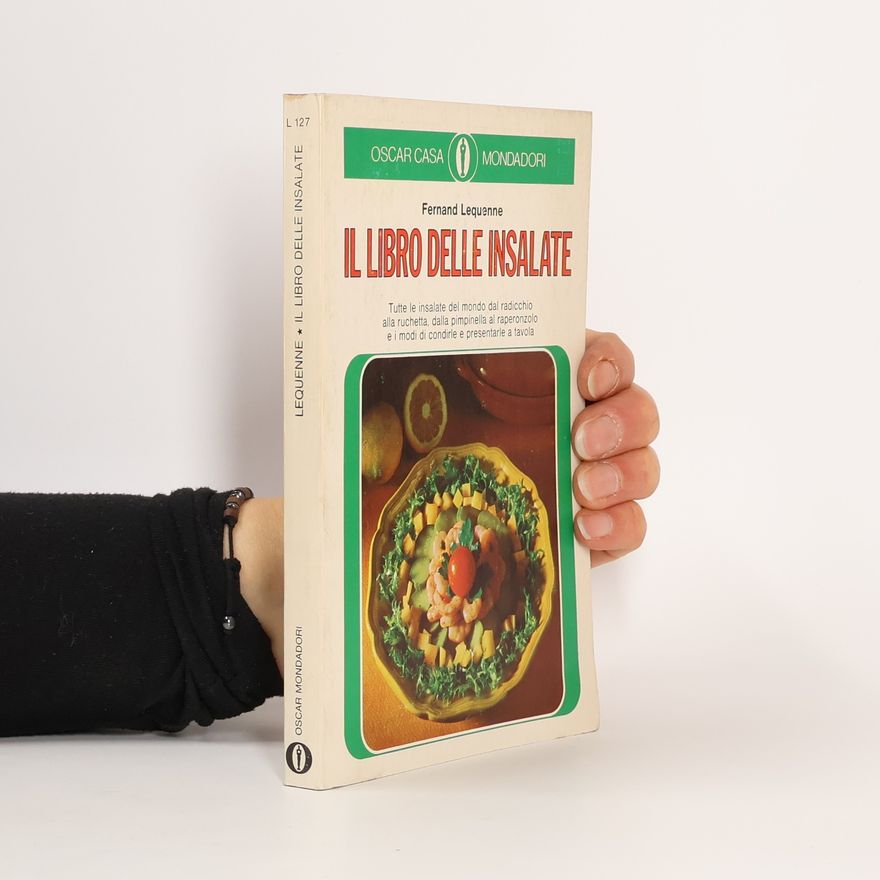 Fernand Lequenne Il libro delle insalate