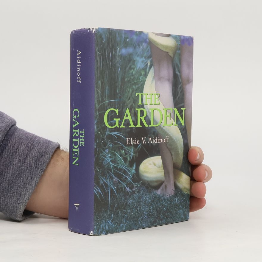 Elsie V. Aidinoff The Garden