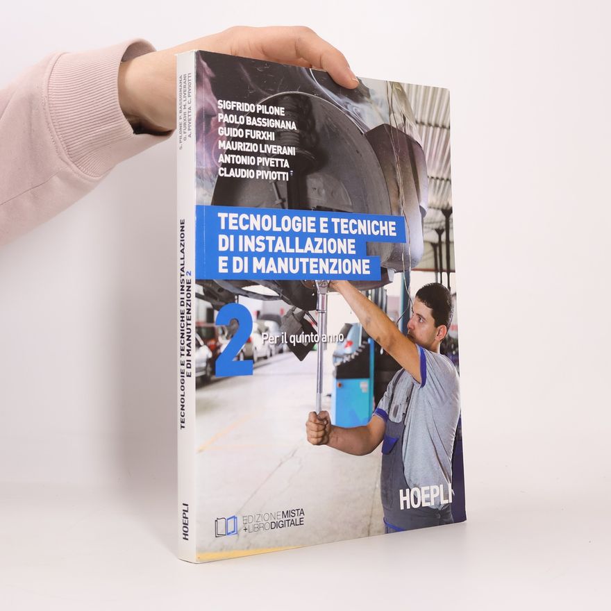 Claudio Piviotti Tecnologie e tecniche di installazione e di manutenzione