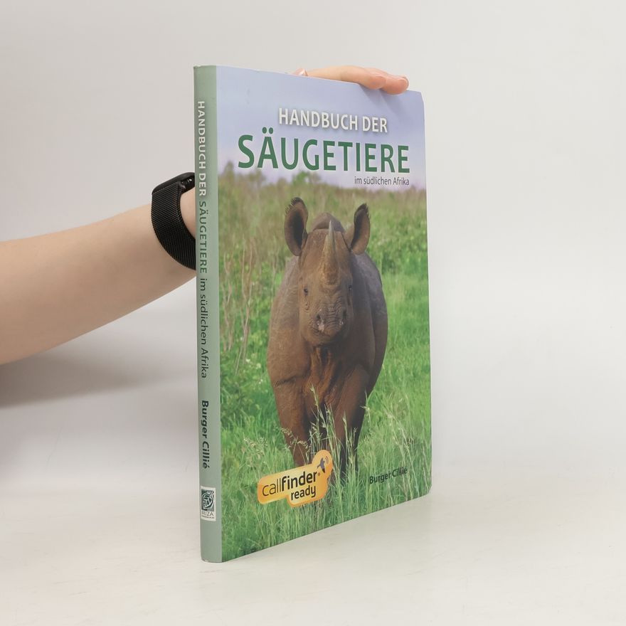 Burger Cillie Handbuch Der Säugetiere im südlichen Afrika