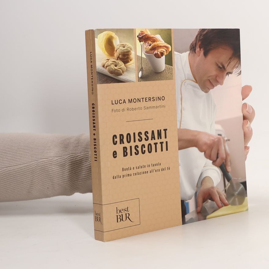 Roberto Sammartini BUR Best BUR: Croissant e biscotti