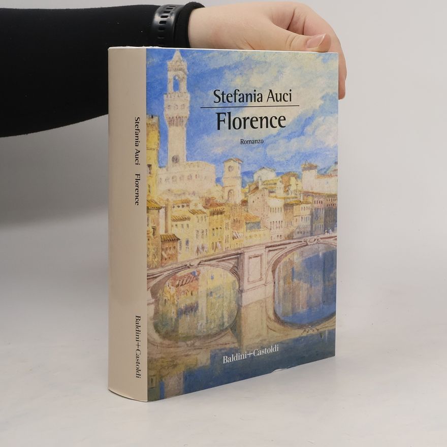 Stefania Auci Romanzi e racconti: Florence