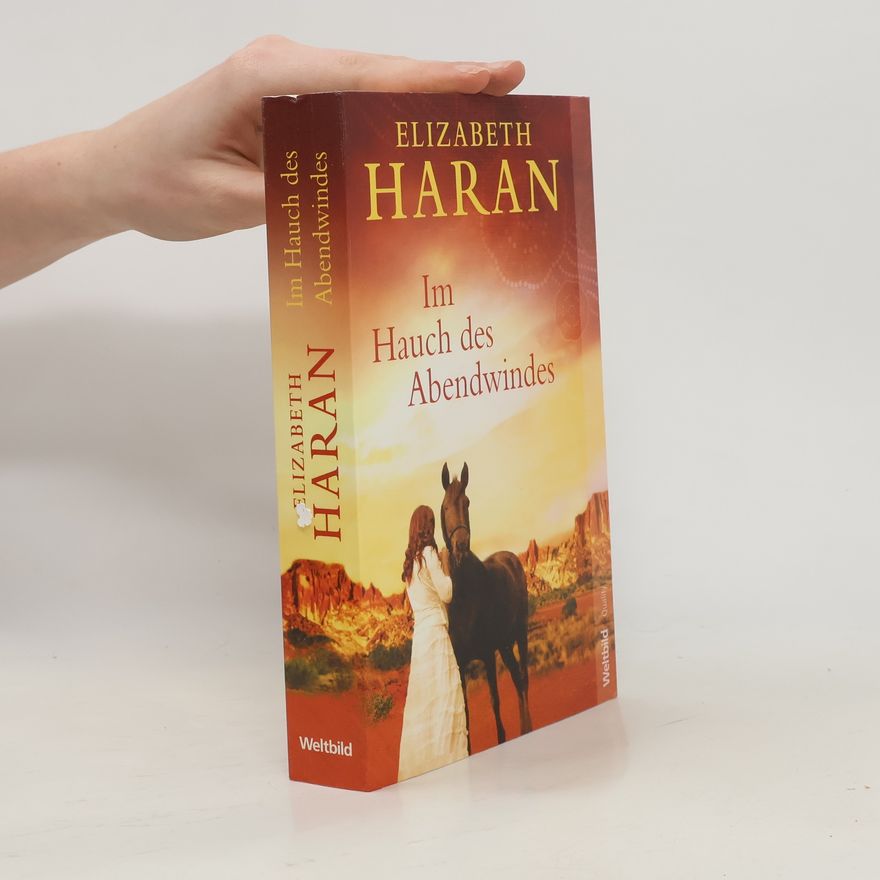 Elizabeth Haran Im Hauch des Abendwindes