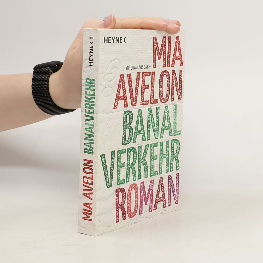 Mia Avelon Banalverkehr