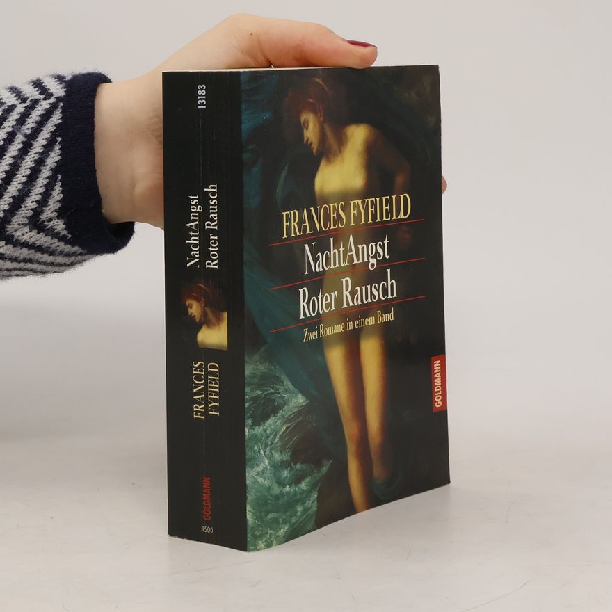 Frances Fyfield Nachtangst/Roter Rausch