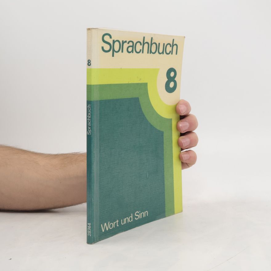 Karl Ernst Jeismann Sprachbuch 8: Wort und Sinn