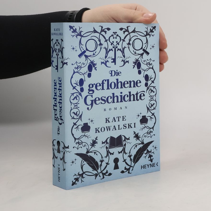 Kate Kowalski Die geflohene Geschichte