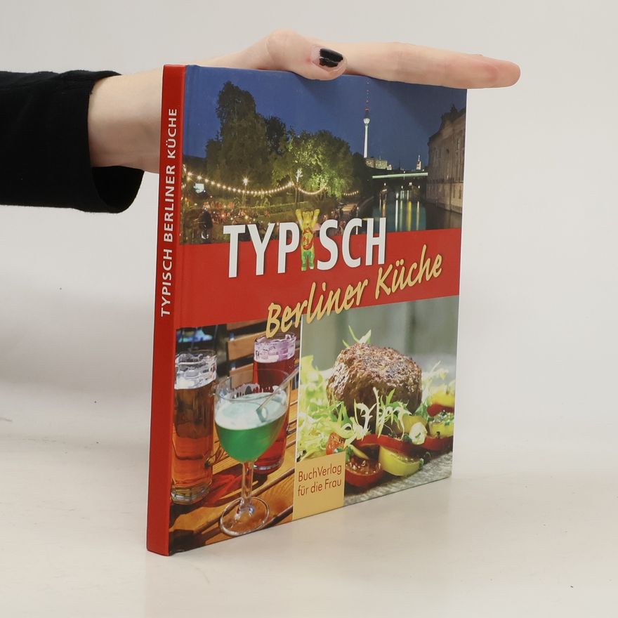 Ute Scheffler Typisch Berliner Küche