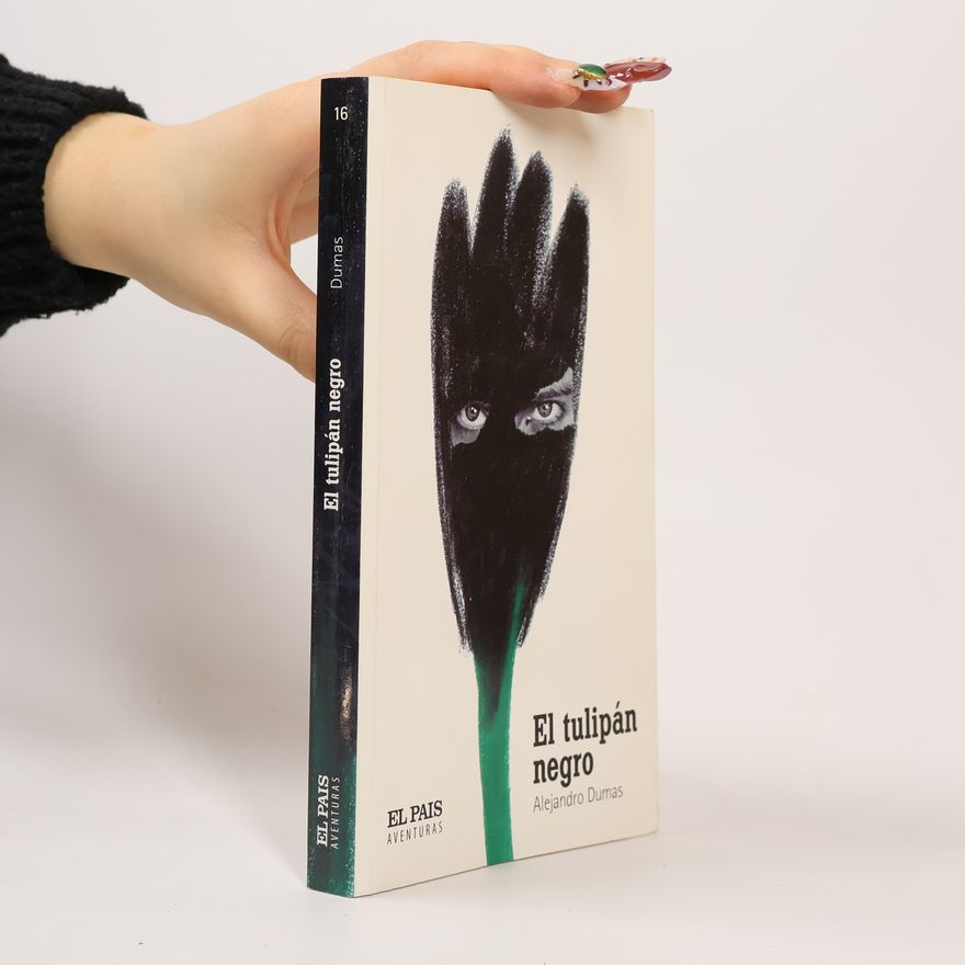 Alexandre Dumas der Ältere El tulipán negro