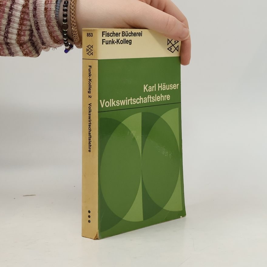Karl Häuser Volkswirtschaftslehre