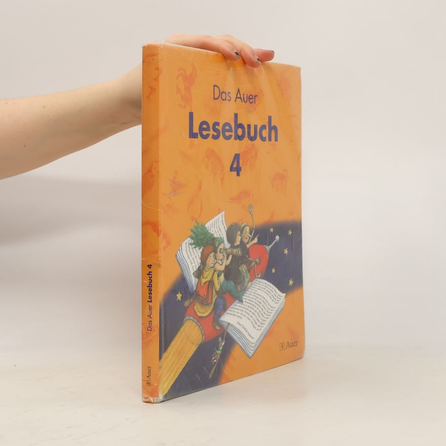 Autorenkollektiv Das Auer-Lesebuch 4