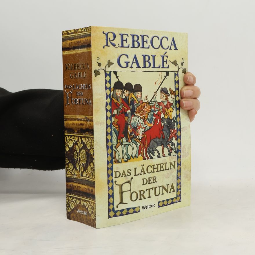 Rebecca Gablé Das Lächeln der Fortuna