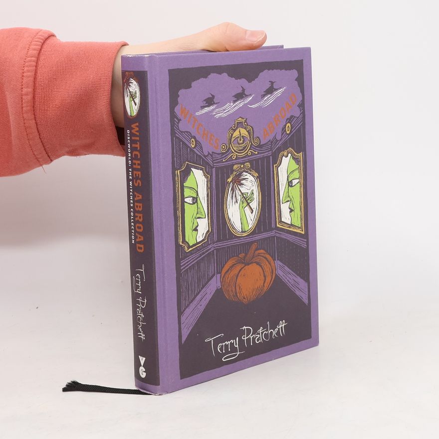 Terry Pratchett Witches Abroad. Discworld: Witches Collect