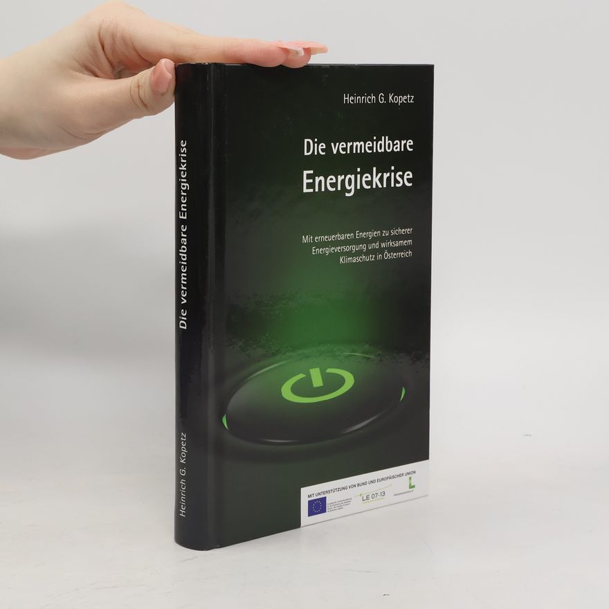 Heinrich Gabriel Kopetz Die vermeidbare Energiekrise