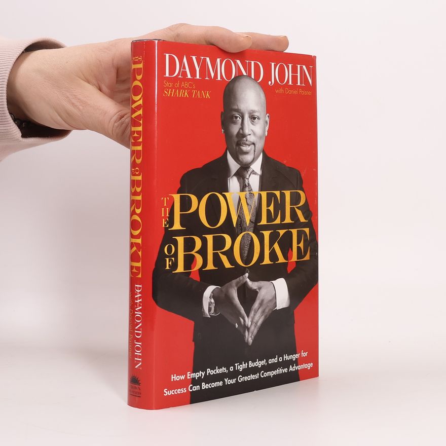 Daymond John The Power of Broke
