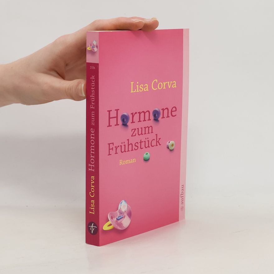 Lisa Corva Hormone zum Frühstück