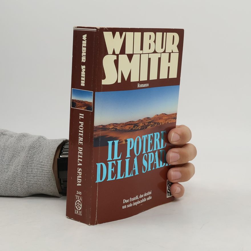 Wilbur Smith Il potere della spada