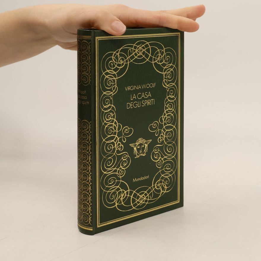 Virginia Woolf La casa degli spiriti